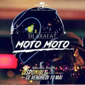 DJ Arafat - Moto Moto